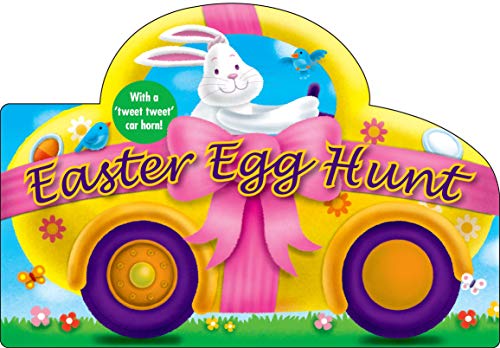 Imagen de archivo de Easter Egg Hunt: with a Tweet Tweet Car Horn (Shaped Board Books) a la venta por Your Online Bookstore