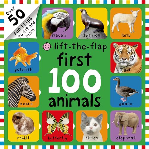 9780312517526: First 100 Animals Lift-The-Flap: Over 50 Fun Flaps to Lift and Learn