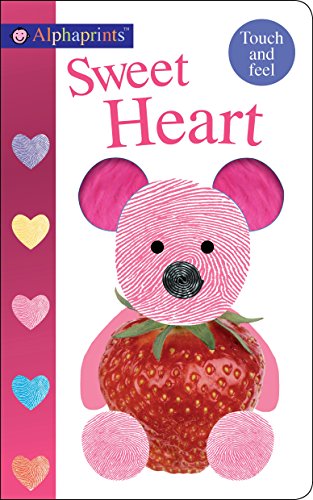 Stock image for Alphaprints: Sweet Heart: A Touch-and-Feel Book for sale by Goodwill Southern California