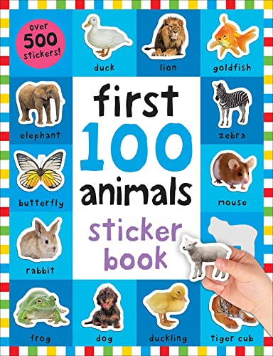 Imagen de archivo de First 100 Stickers: Animals: Over 500 Stickers a la venta por Bookhouse