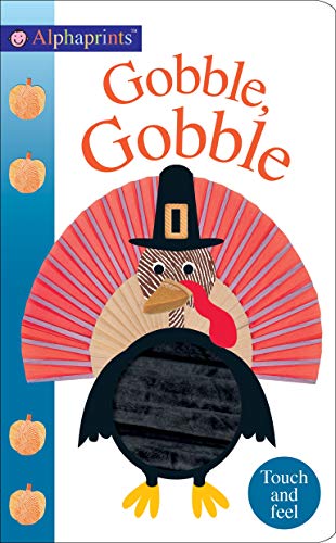 Imagen de archivo de Alphaprints: Gobble Gobble a la venta por Your Online Bookstore