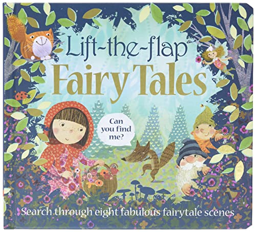 Beispielbild fr Lift the Flap: Fairy Tales: Search for your Favorite Fairytale characters (Can You Find Me?) zum Verkauf von Wonder Book