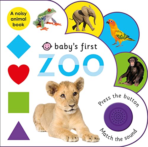 Imagen de archivo de Baby's First Sound Book: Zoo: A sound book a la venta por Your Online Bookstore