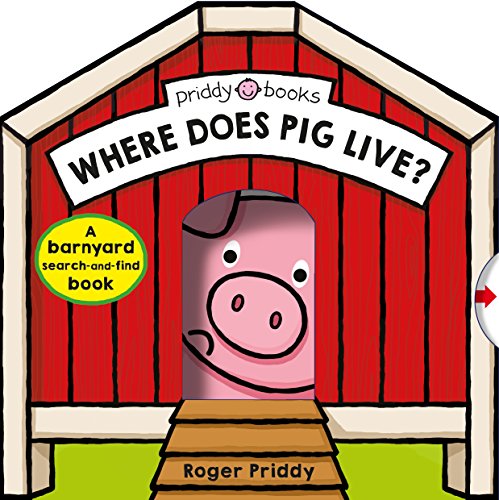 Beispielbild fr Where Does Pig Live?: A barnyard search-and-find book zum Verkauf von SecondSale