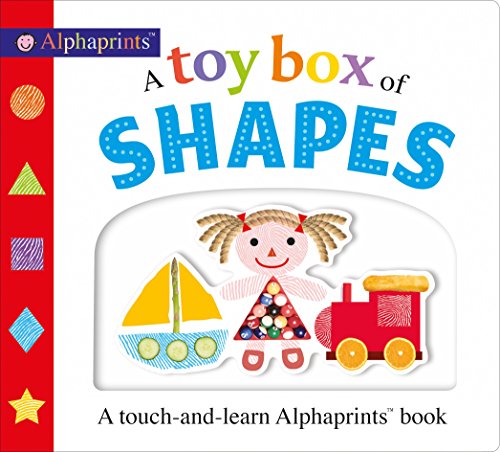 Imagen de archivo de Picture Fit Board Books: A Toy Box of Shapes: A touch-and-learn Alphaprints book a la venta por Half Price Books Inc.