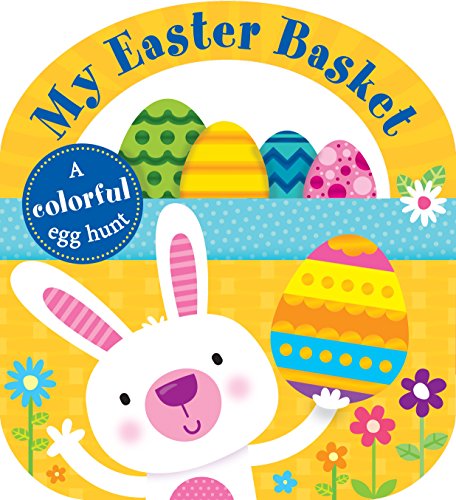 Beispielbild fr Carry-along Tab Book: My Easter Basket (Lift-the-Flap Tab Books) zum Verkauf von SecondSale
