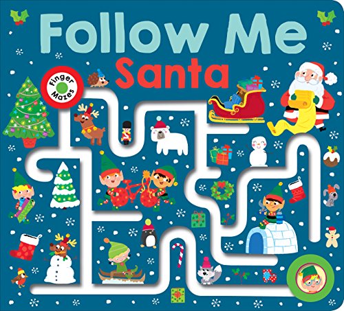 Stock image for Maze Book: Follow Me Santa (large edition) (Finger Mazes) for sale by Once Upon A Time Books