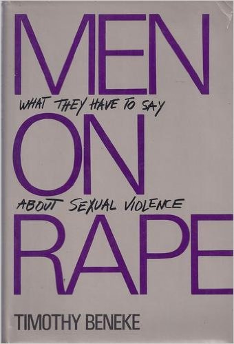 Beispielbild fr Men on Rape : What They Have to Say about Sexual Violence zum Verkauf von Better World Books