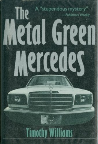 Beispielbild fr The Metal Green Mercedes zum Verkauf von Wonder Book