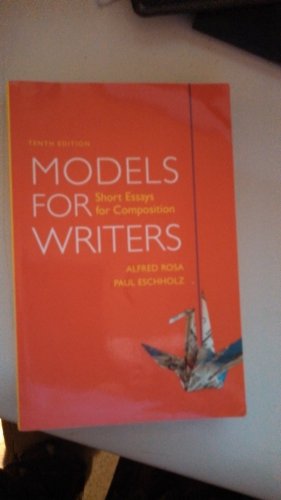 Beispielbild fr Models for Writers : Short Essays for Composition zum Verkauf von Better World Books