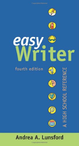 Beispielbild fr Bedford, St Martin's easy Writer, Fourth Edition: A High School Reference For Students (2010 Copyright) zum Verkauf von ~Bookworksonline~