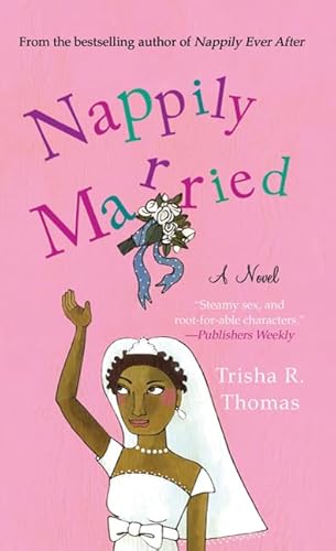 9780312531393: Nappily Married: A Novel