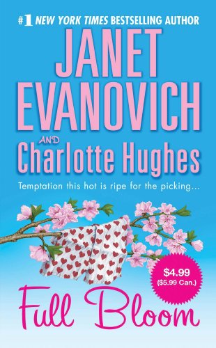 Beispielbild fr Full Bloom (Janet Evanovich's Full Series) zum Verkauf von Half Price Books Inc.