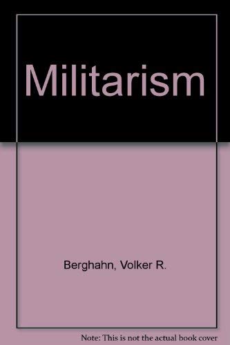 9780312532321: Militarism