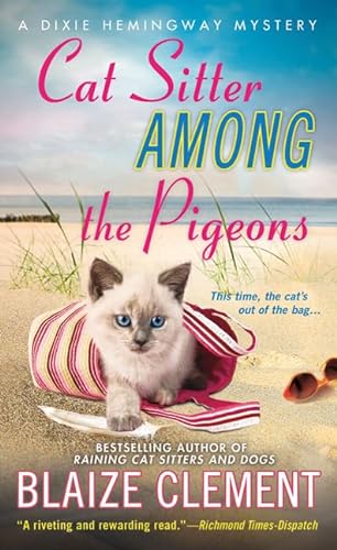 Beispielbild fr Cat Sitter Among the Pigeons (Dixie Hemingway Mysteries) zum Verkauf von WorldofBooks