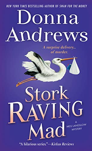 9780312533687: Stork Raving Mad (A Meg Lanslow Mystery)