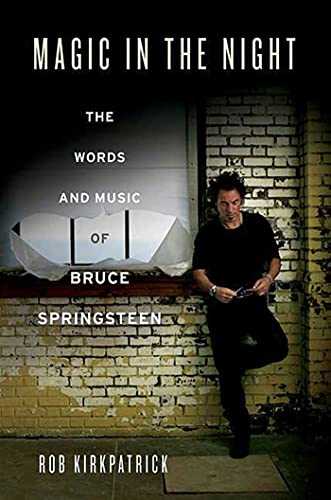 Stock image for Magic in the Night: The Words and Music of Bruce Springsteen for sale by Gulf Coast Books