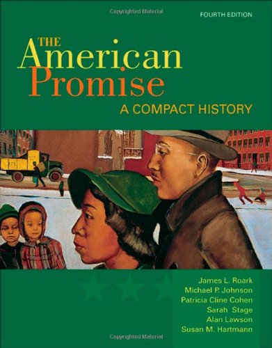 Stock image for The American Promise Vols. 1 & 2 : A Compact History for sale by Better World Books: West
