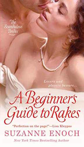 Imagen de archivo de A Beginner's Guide to Rakes (Scandalous Brides Series) a la venta por SecondSale