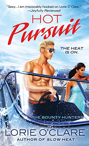 Stock image for Hot Pursuit: The Bounty Hunters (Bounty Hunters Series) for sale by SecondSale