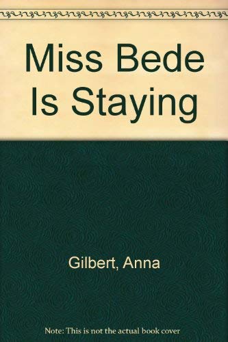 Beispielbild fr Miss Bede is staying zum Verkauf von Robinson Street Books, IOBA