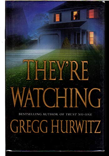 Stock image for They're Watching for sale by ThriftBooks-Reno