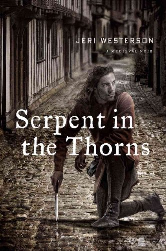Beispielbild fr Serpent in the Thorns: A Medieval Noir zum Verkauf von SecondSale