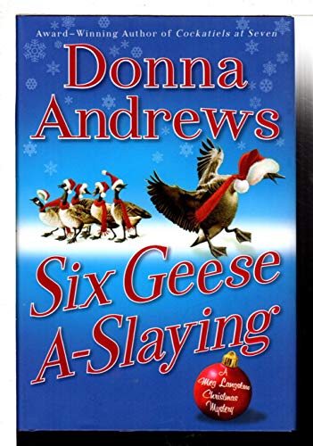 9780312536107: Six Geese A-Slaying (A Meg Lanslow Mystery, 9)