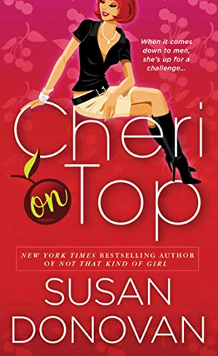Stock image for Cheri on Top for sale by Gulf Coast Books