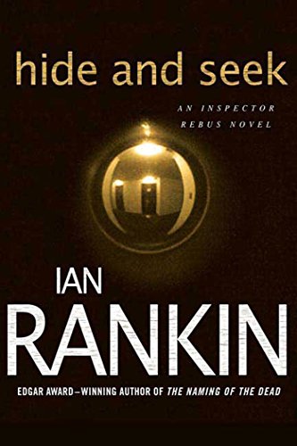 9780312536930: Hide and Seek: An Inspector Rebus Novel (Inspector Rebus Novels, 2)