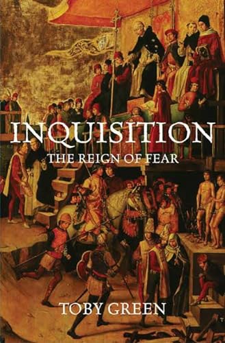 Imagen de archivo de Inquisition: The Reign of Fear a la venta por ThriftBooks-Atlanta