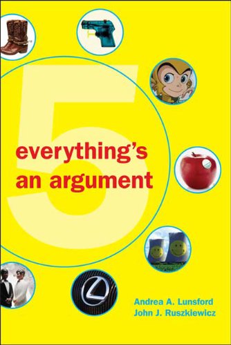 9780312538620: Everything's an Argument