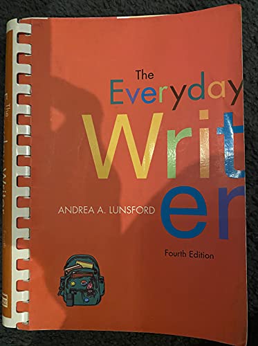 Beispielbild fr The Everyday Writer, 4th Edition zum Verkauf von BooksRun