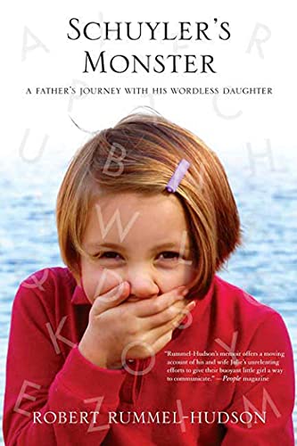 Beispielbild fr Schuyler's Monster : A Father's Journey with His Wordless Daughter zum Verkauf von Better World Books