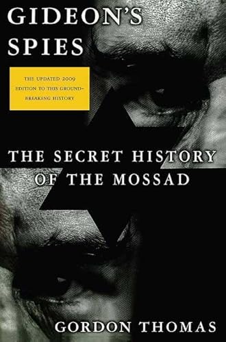 Stock image for Gideon's Spies: The Secret History of the Mossad for sale by Starboard Rail Books