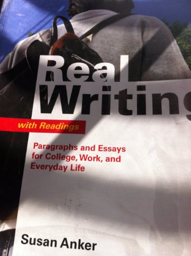 9780312539047: Real Writing With Readings: Paragraphs and Essays for College, Work, and Everyday Life