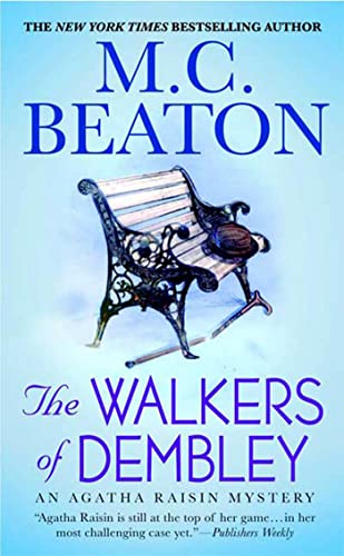 9780312539139: The Walkers of Dembley (Agatha Raisin Mysteries)