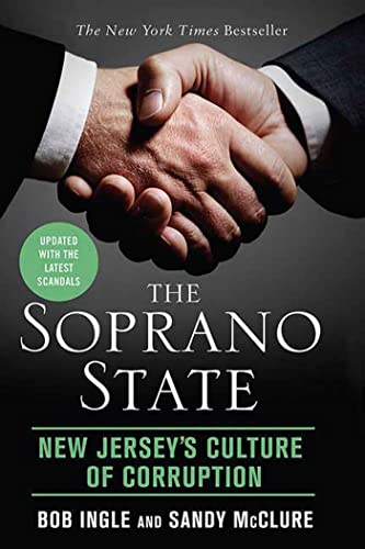 Beispielbild fr The Soprano State: New Jersey's Culture of Corruption zum Verkauf von SecondSale