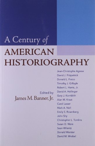Beispielbild fr A Century of American Historiography zum Verkauf von New Legacy Books
