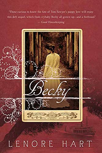 Imagen de archivo de Becky: The Life and Loves of Becky Thatcher a la venta por ThriftBooks-Dallas