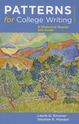 Patterns for College Writing 12e & ix visual exercises (9780312539818) by Kirszner, Laurie G.; Mandell, Stephen R.; Ball, Cheryl E.; Arola, Kristin L.