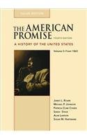 9780312540166: The American Promise: A History of the United States: from 1865