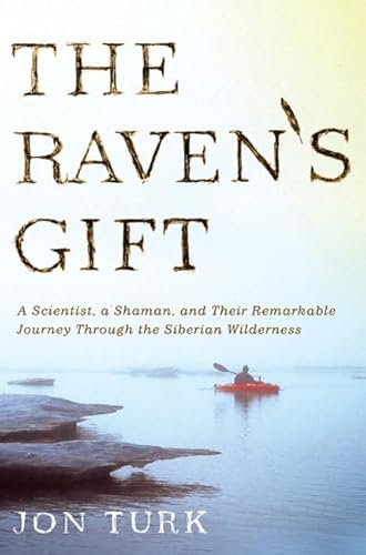 The Raven's Gift - Jon Turk