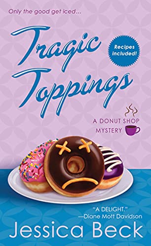 Stock image for Tragic Toppings: A Donut Shop Mystery (Donut Shop Mysteries, 5) for sale by BooksRun