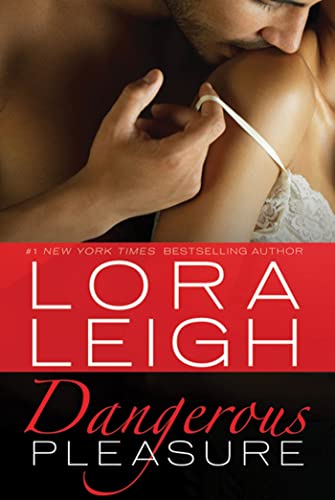 Dangerous Pleasure (Bound Hearts) (9780312541873) by Leigh, Lora