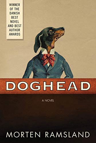 Beispielbild fr Doghead: A Novel zum Verkauf von Gulf Coast Books