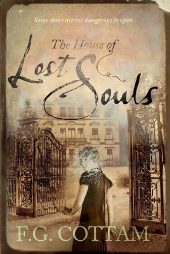 Beispielbild fr The House of Lost Souls zum Verkauf von Better World Books