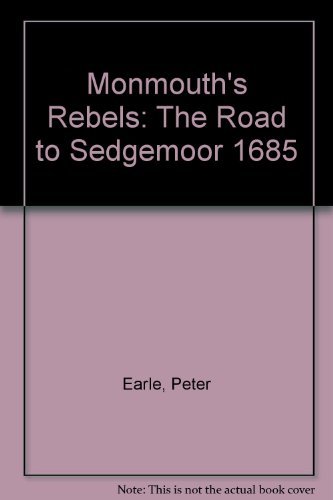 Beispielbild fr Monmouth's Rebels zum Verkauf von Better World Books