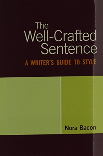 Well-Crafted Sentence & EasyWriter 4e with 2009 MLA and 2010 APA Updates (9780312545970) by Bacon, Nora; Lunsford, Andrea A.