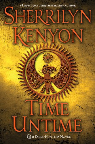 Imagen de archivo de Time Untime (Dark-Hunter Novels) a la venta por Jenson Books Inc
